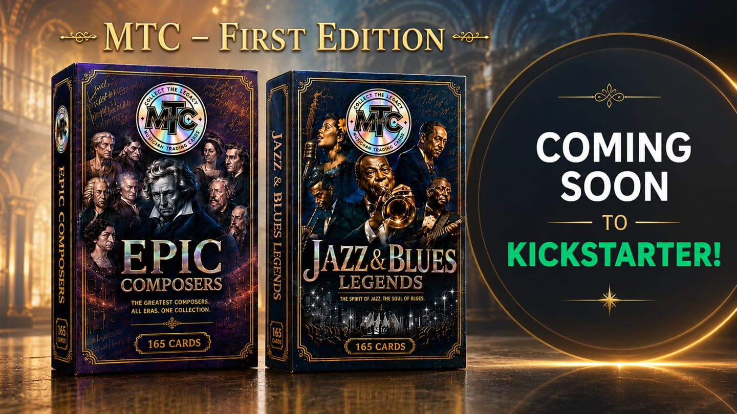 MTC First Edition mit Epic Composers und Jazz & Blues Legends – Coming soon to Kickstarter